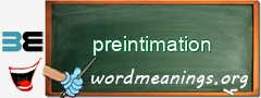 WordMeaning blackboard for preintimation